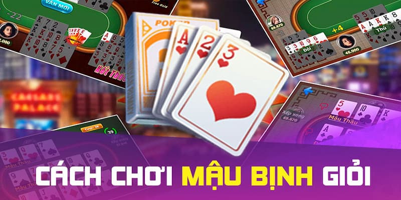 Bật mí cách chơi mậu binh bất bại từ cao thủ tại 8KBET